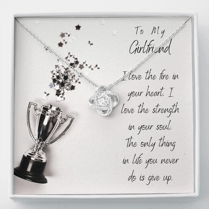 The Only Thing In Life You Never Do Is Give Up Gift For Girlfriend Love Knot Necklace