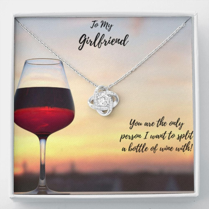 You Are The Only Person With Me Wine Gift For Girlfriend Love Knot Necklace