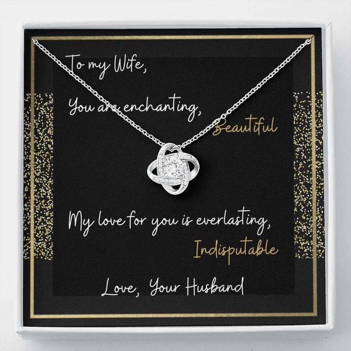My Love For You Is Everlasting Gift For Wife Love Knot Necklace