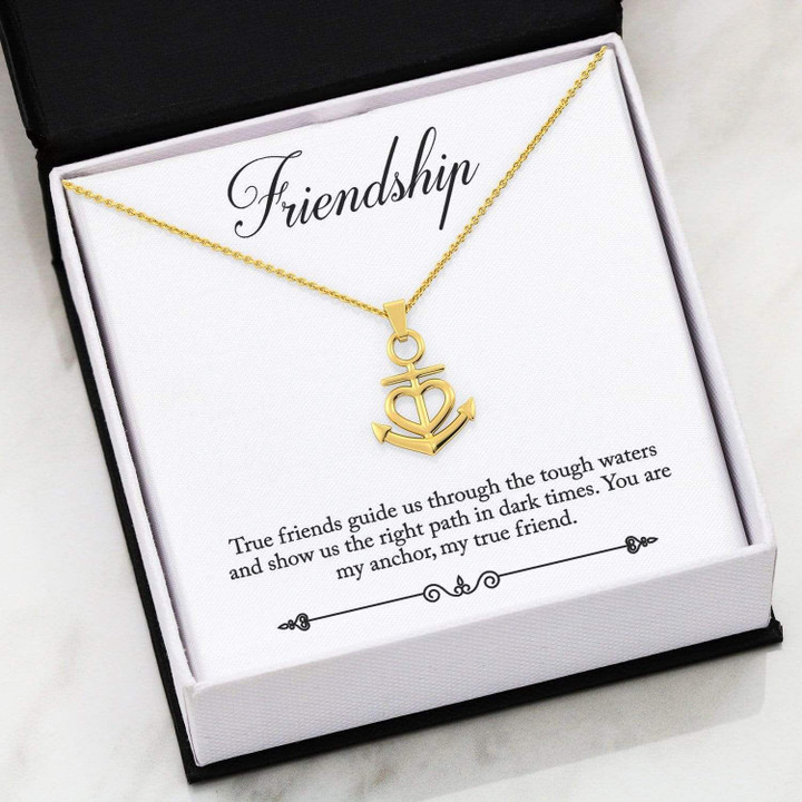 You Are My Anchor My True Friend Friendship Anchor Necklace