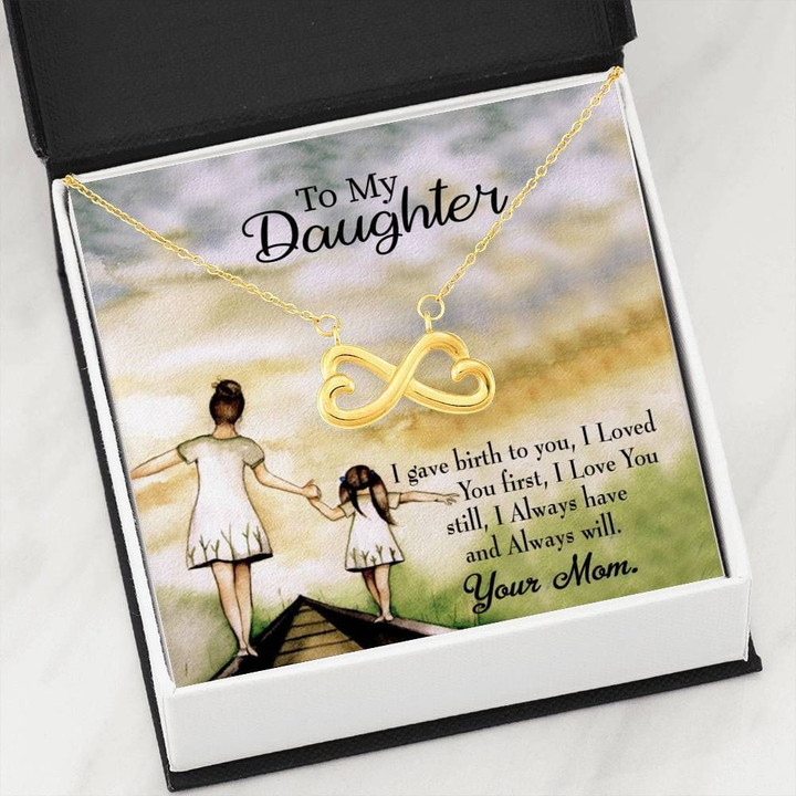 Mom Loved You First Infinity Heart Necklace Mama Gift For Daughter