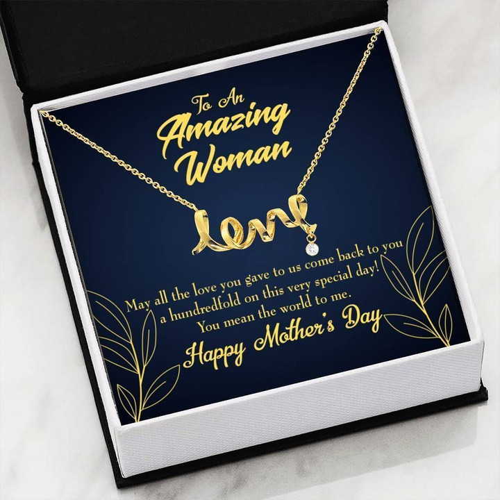 May All The Love You Give To Me Scripted Love Necklace Gift For Mom Mama