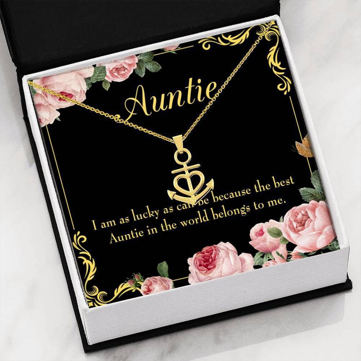 The Best Auntie In The World Belongs To Me Gift For Auntie 18K Gold Anchor Necklace