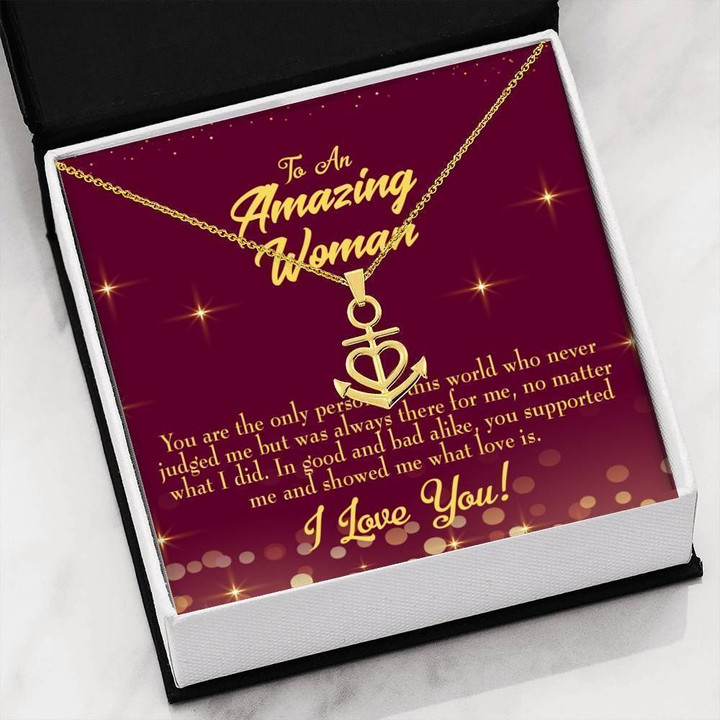 To An Amazing Woman Showed Me What Love Is Anchor Necklace