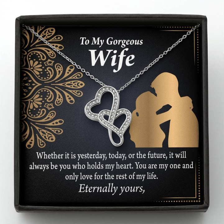 You Are My Only One For The Rest Of My Life Double Hearts Necklace Gift For Wife
