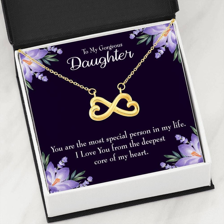 The Most Special Person In Life Infinity Heart Necklace Gift For Daughter