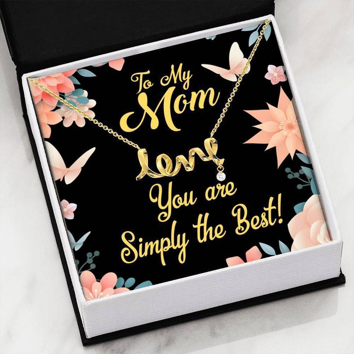 Simply The Best Scripted Love Necklace Gift For Mom Mama