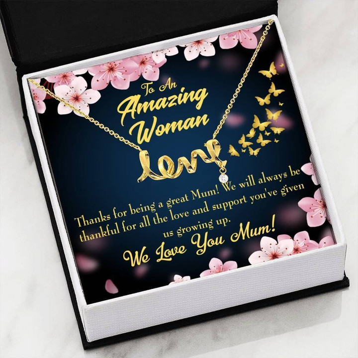 Thank For Being A Great Mum Scripted Love Necklace Gift For Women