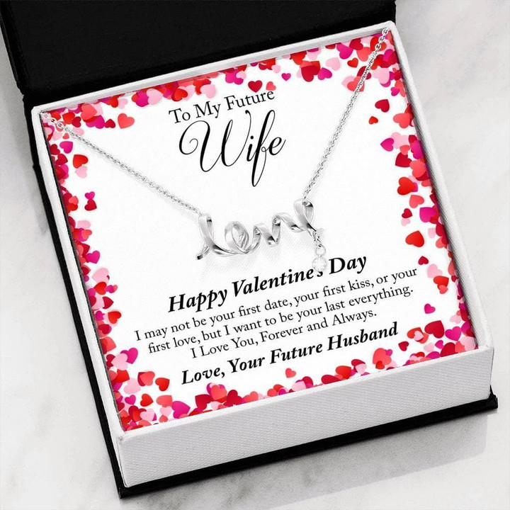 To My Future Wife Valentine's Day Love You Scripted Love Necklace