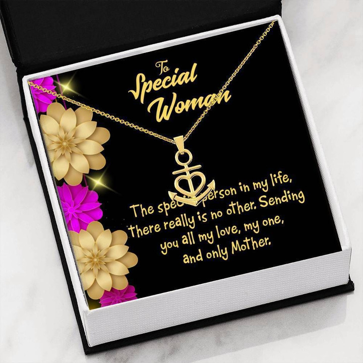 Special Woman The Special Person In My Life Anchor Necklace