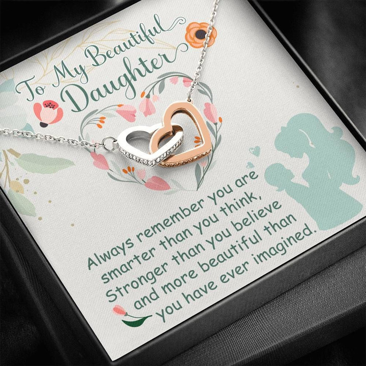 You Are More Beautiful Than You Have Ever Imagined Gift For Daughter Interlocking Hearts Necklace