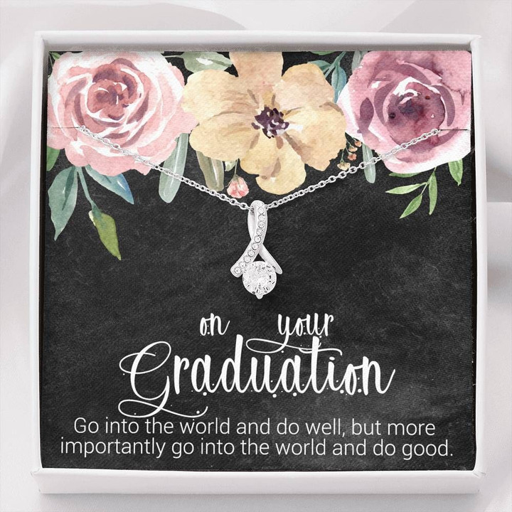 Graduation Gift Go Into The World And Do Well Alluring Beauty Necklace