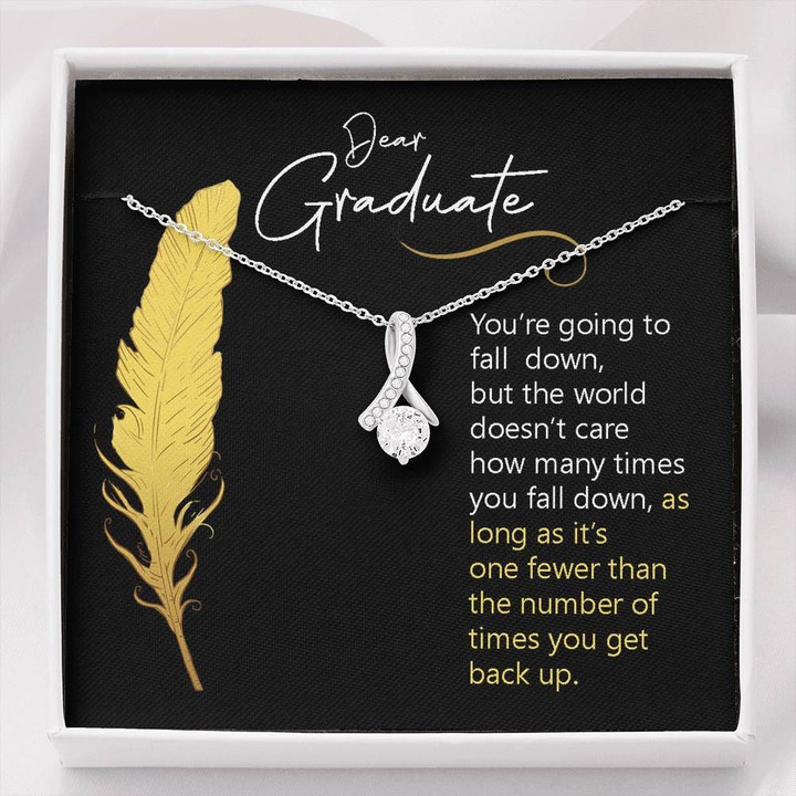 Graduation Gift For Daughter You Are Going To Fall Down But The World Doesn't Care Alluring Beauty Necklace