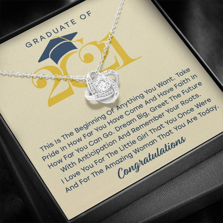 This Is The Beginning Of Anything You Want Graduation Gift Love Knot Necklace