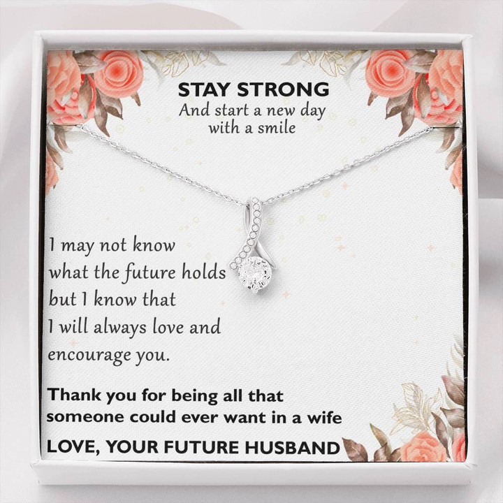 From Future Husband Gift For Wife Stay Strong Alluring Beauty Necklace