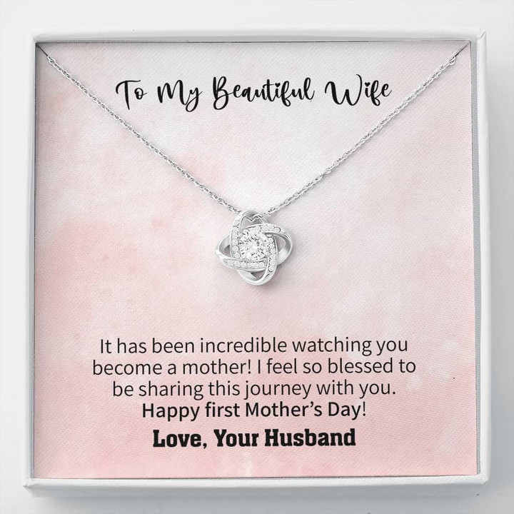 Gift For Wife It Has Been Incredible Watching You Become A Mother Love Knot Necklace