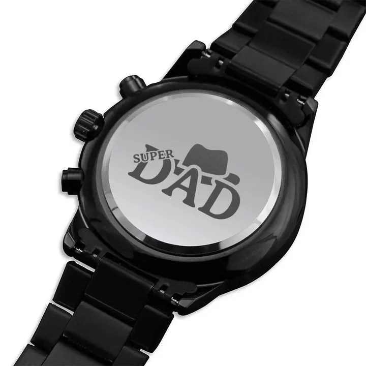 Amazing Gift For Super Father Engraved Customized Black Chronograph Watch
