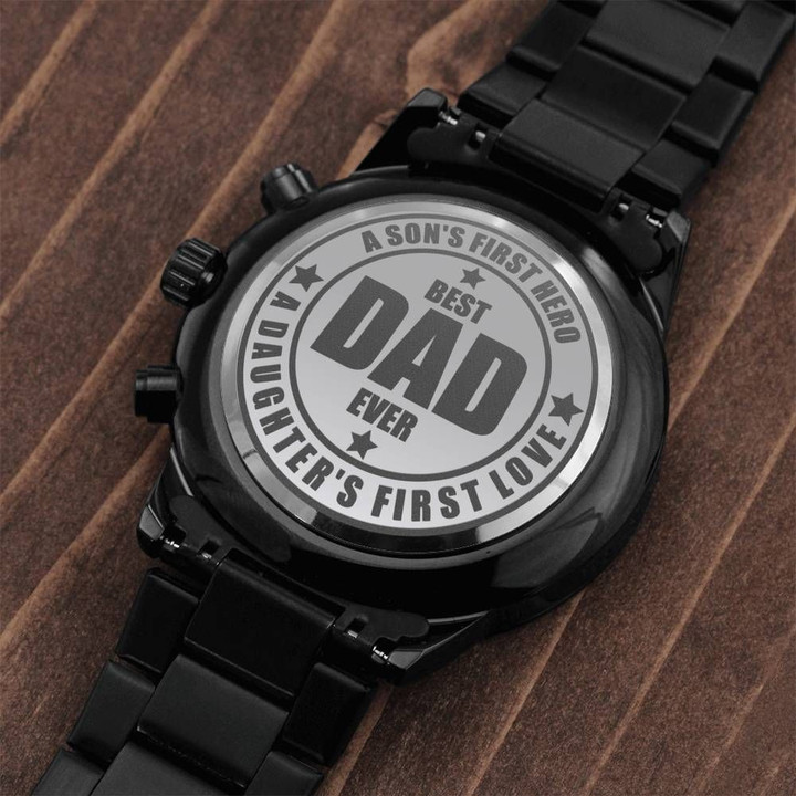 A Son's First Hero A Daughter's First Love Birthday Gift For Dad Engraved Customized Black Chronograph Watch