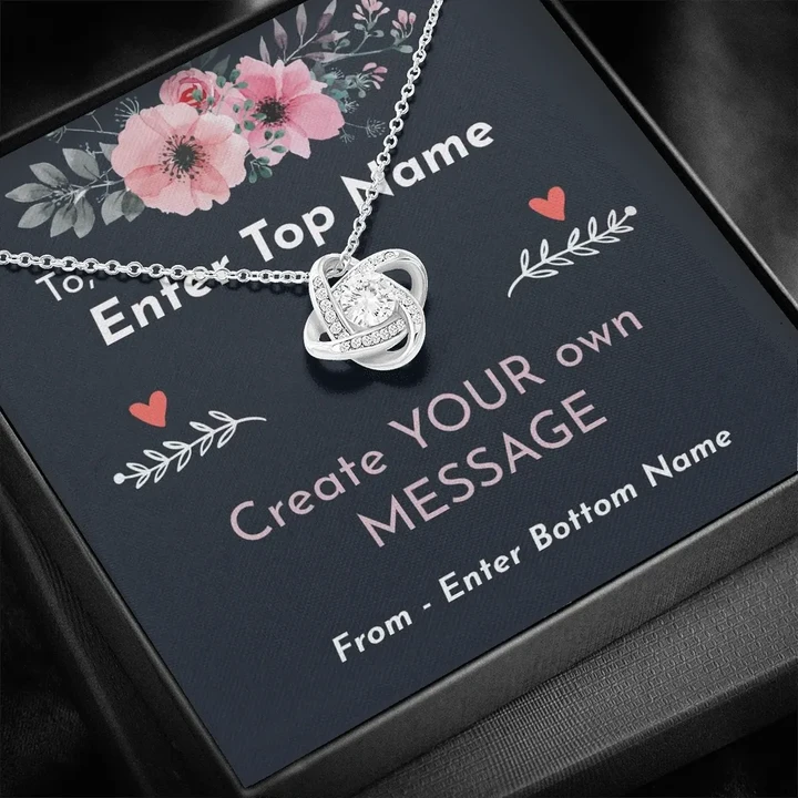 Create Your Own Message Gift For Her Custom Name Love Knot Necklace