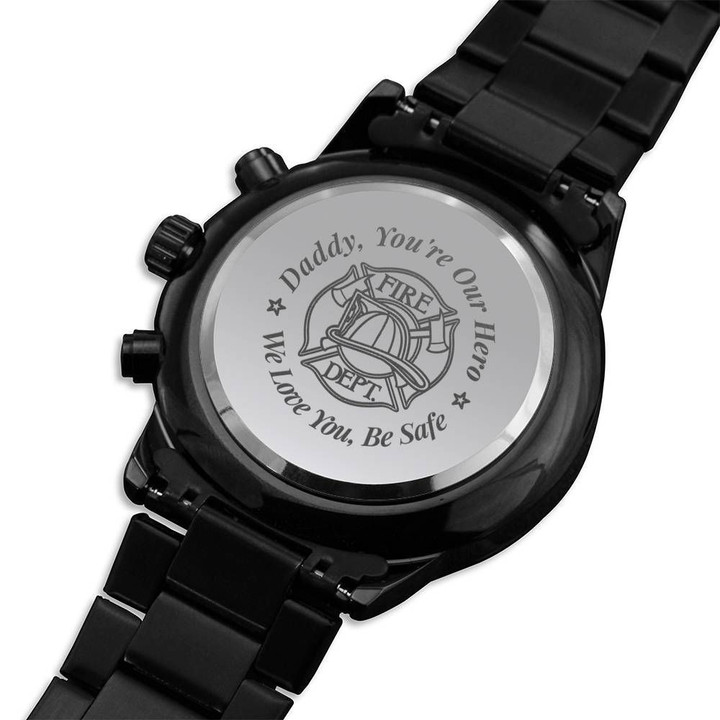 You're Our Hero Gift For Firefighter Dad Engraved Customized Black Chronograph Watch