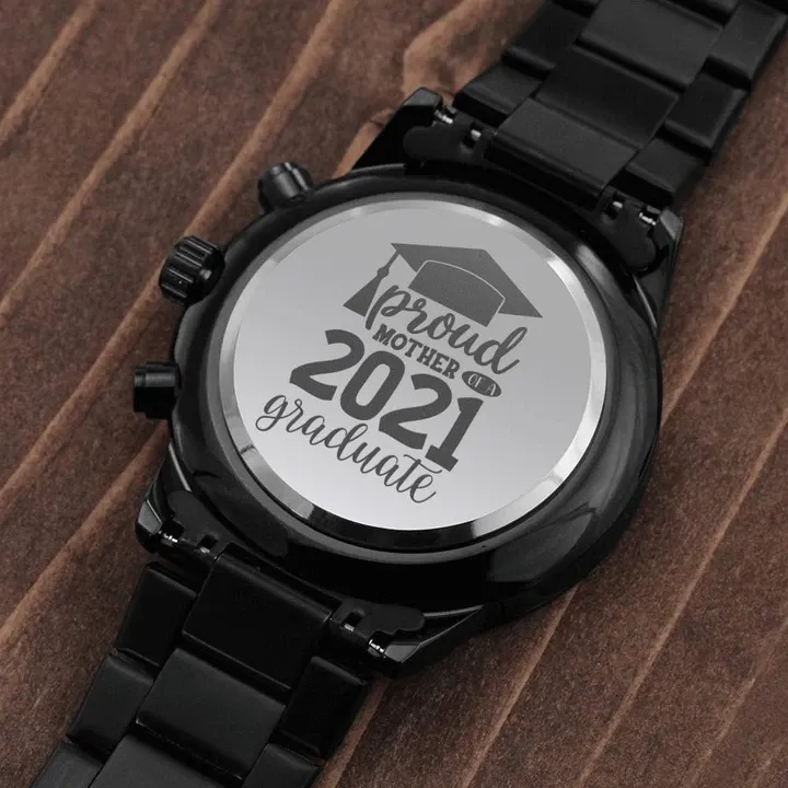 Proud Mother Of A 2021 Graduate Engraved Customized Black Chronograph Watch