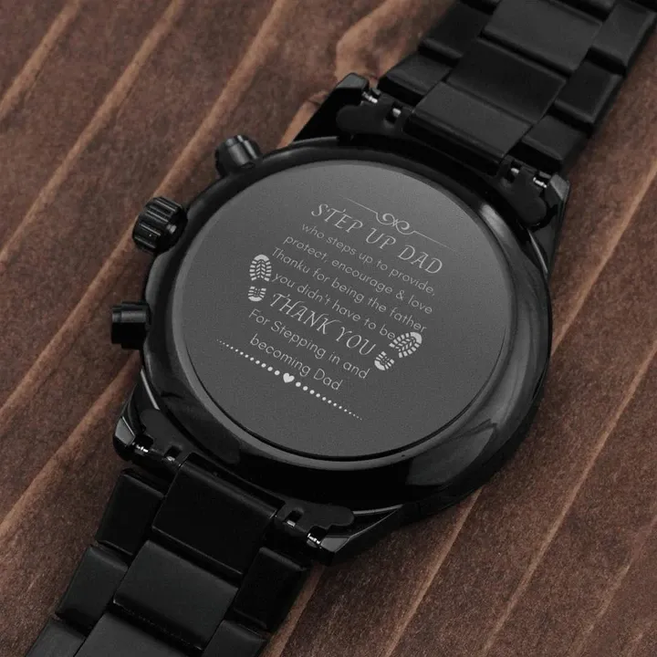 Gift For Dad For Stepping In And Become The Dad Engraved Customized Black Chronograph Watch