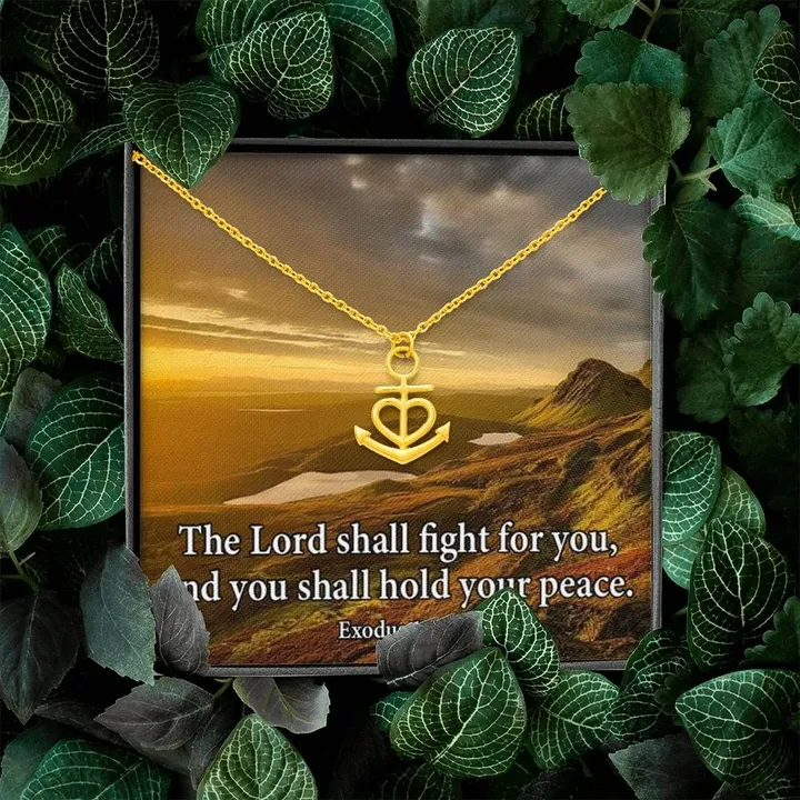 The Lord Shall Fight For You Hold Your Peace Message Card Anchor Necklace
