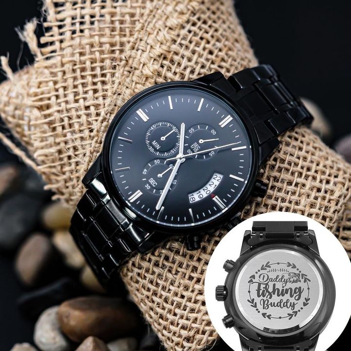 Daddy Fishing Buddy Quote Engraved Customized Black Chronograph Watch