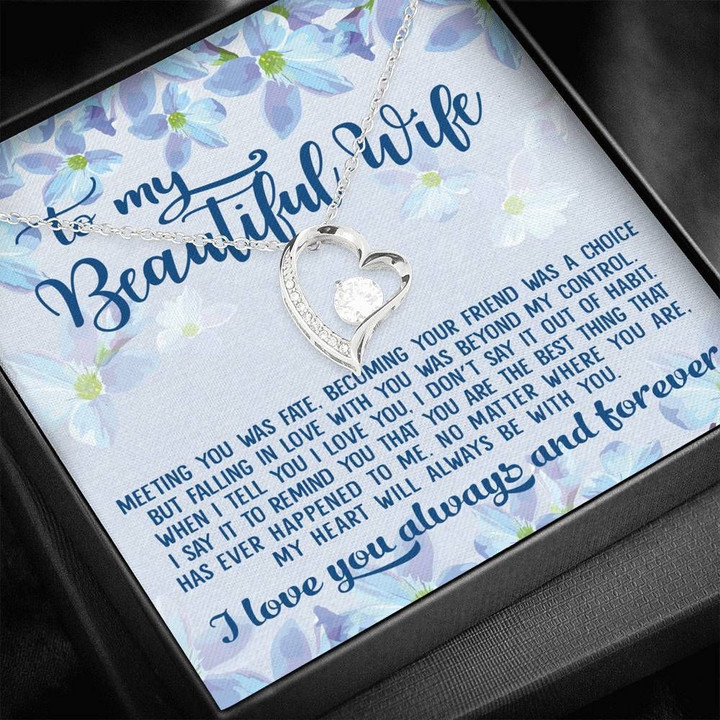 Forever Love Necklace Gift For Wife My Heart Will Always Be With You
