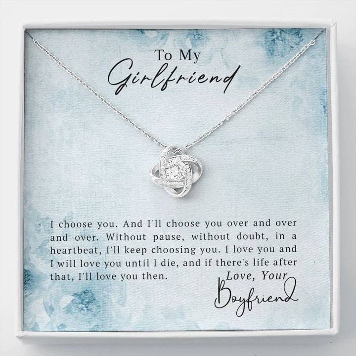 Gift For Girlfriend Love Knot Necklace I Choose You Over And Over