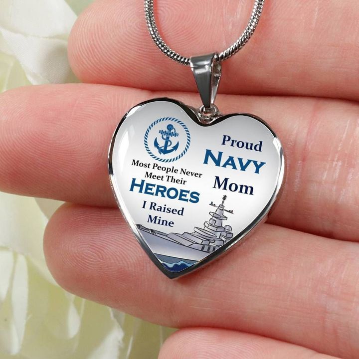 Proud Navy Mom I Raised My Hero Heart Pendant Necklace Gift For Women
