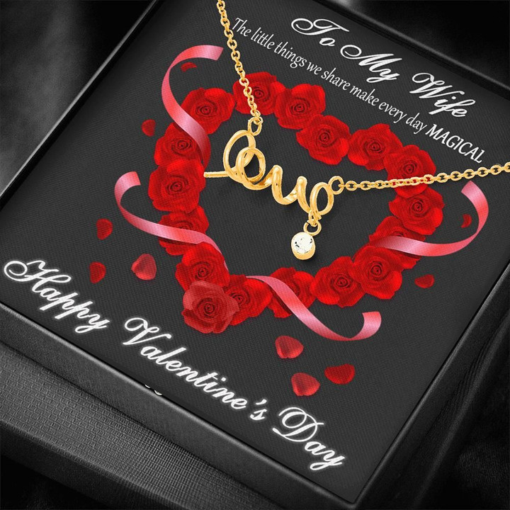 Scripted Love Necklace Gift For Wife The Little Things We Share Make Every Day Magical