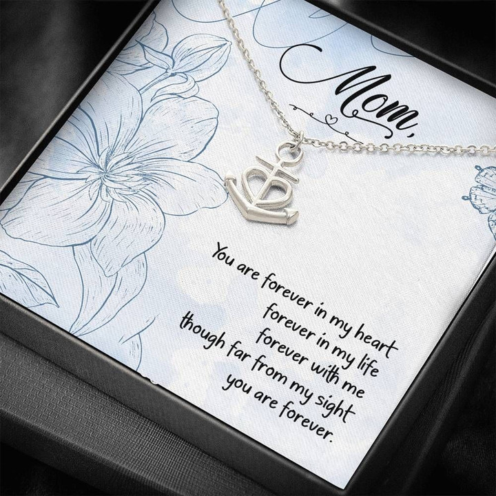 Gift For Mom Anchor Necklace You Are Forever In My Heart