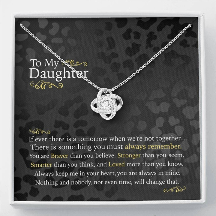Love Knot Necklace Mom Gift For Daughter Nothing Can Change Who You Are