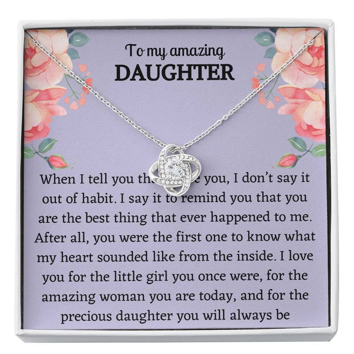 Gift For Daughter Love You For The Little Girl You Once Were Love Knot Necklace