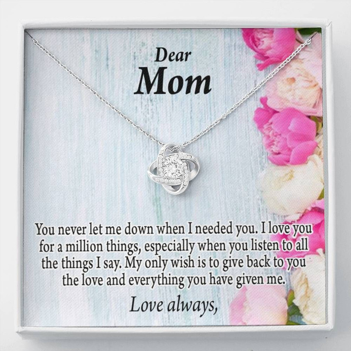 You Never Let Me Down Love Knot Necklace Gift For Mom Mama