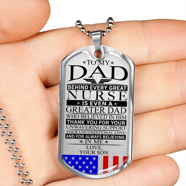 Dog Tag Necklace Gift For Dad Behind Every Great Nurse I Even A Greater Dad
