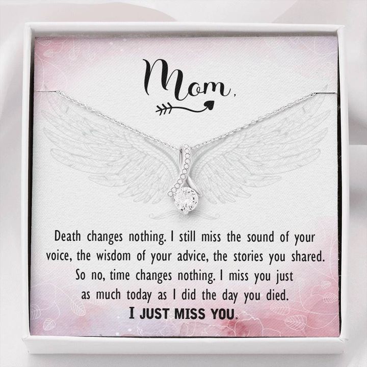 I Miss You Just As Much Today As I Did The Day You Died Alluring Beauty Necklace Gift For Mom