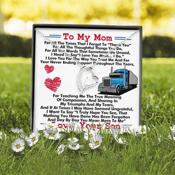 Trucker Son Gift For Mom Forever Love Necklace I Need To Say I Love You