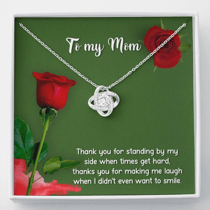 Gift For Mom Love Knot Necklace Thank You For Standing By My Side