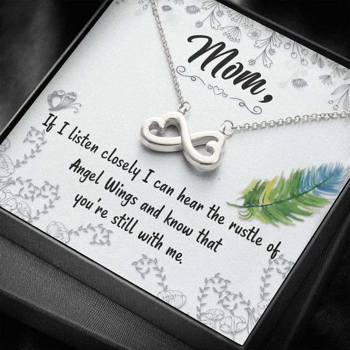Infinity Heart Necklace Gift For Mom I Know That You're Still With Me