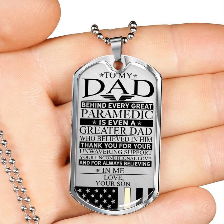 Son Gift For Dad Dog Tag Necklace Behind Great Paramedic Is Dad