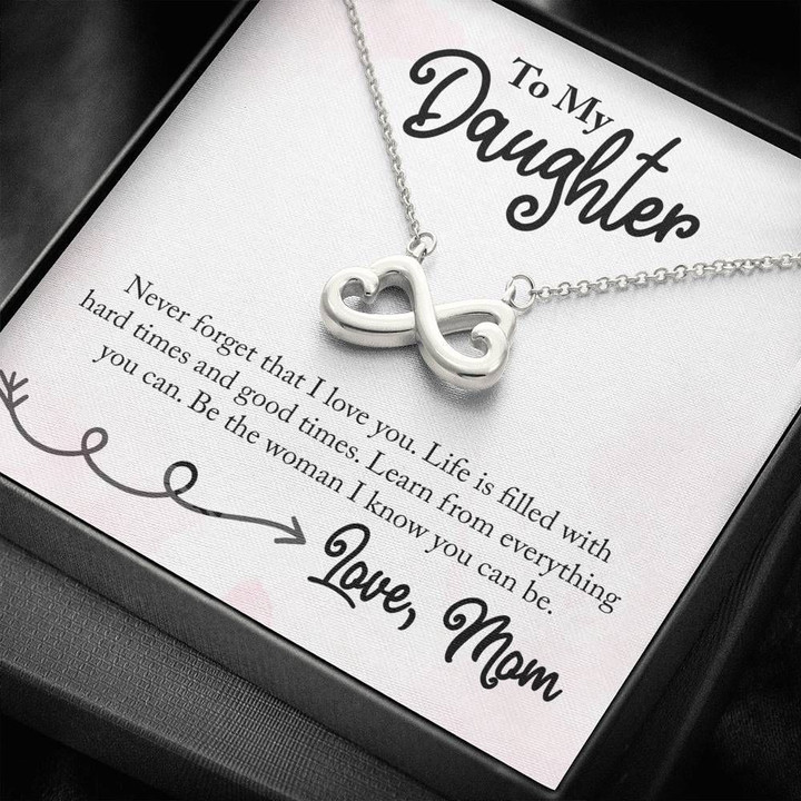 Infinity Heart Necklace Mom Gift For Daughter Learn From Everything You Can