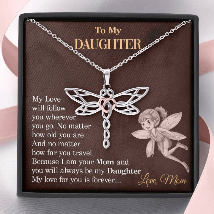 Mom Gift For Daughter Dragonfly Dreams Necklace My Love For You Is Forever