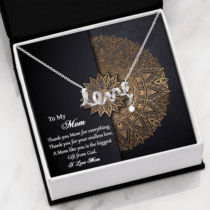 Scripted Love Necklace Gift For Mom Thank You Mom For Everything