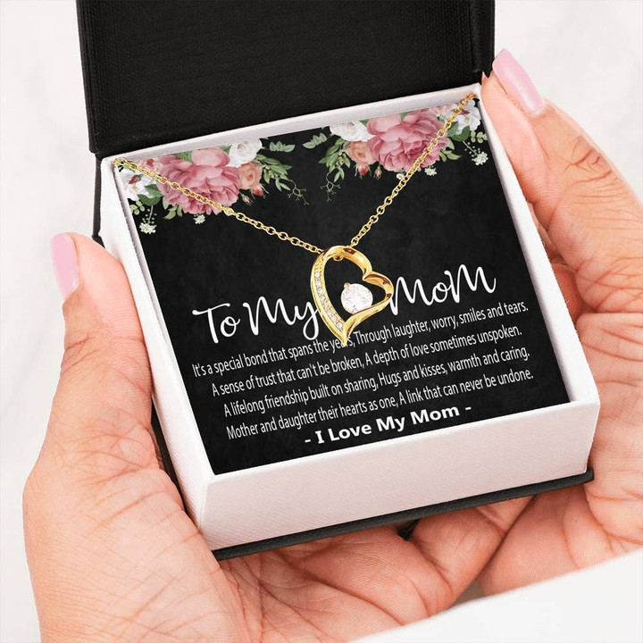 It's A Special Bond That Spans The Years Forever Love Necklace Gift For Mom