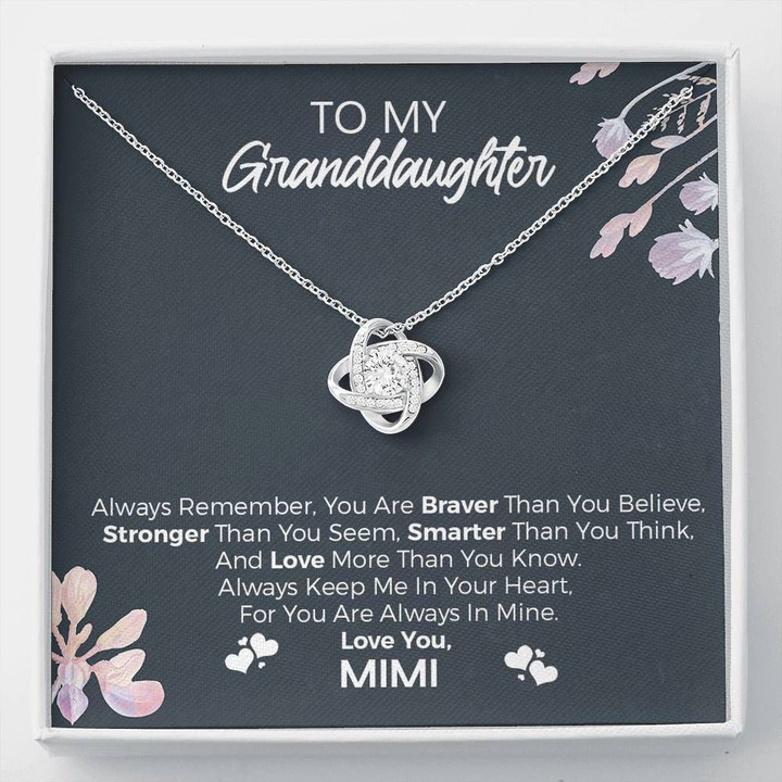 Mimi Gift For Granddaughter Love Knot Necklace You're Braver Than You Believe