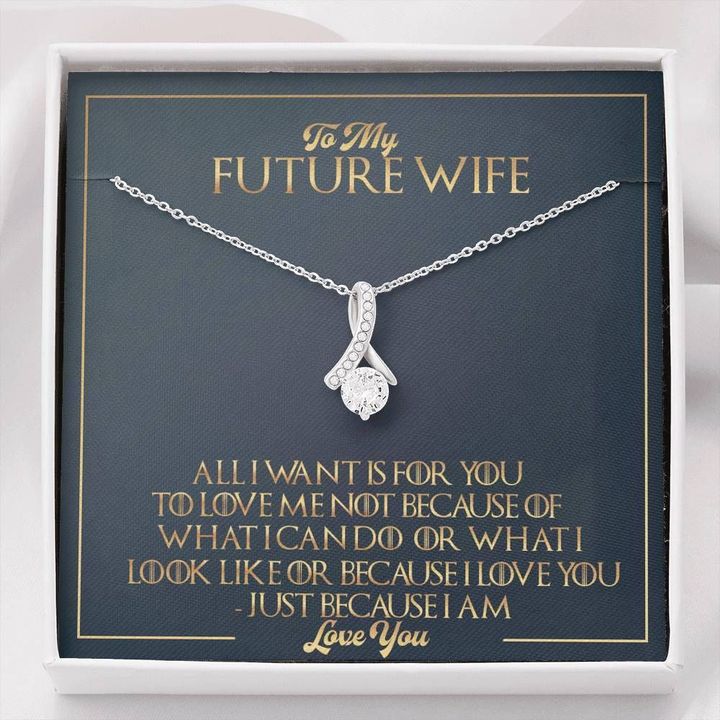 Gift For Wife Future Wife Love Knot Necklace I Love You Just Because I Am