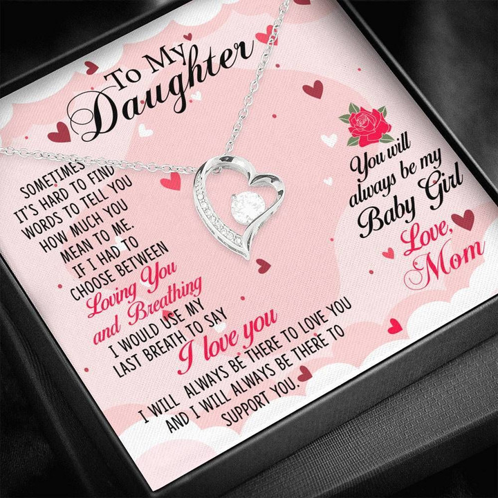 Forever Love Necklace Mom Gift For Daughter I'll Always Be There To Love You