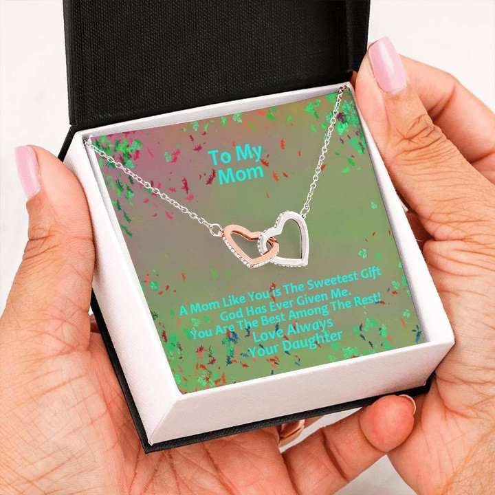 You Are The Best Among The Rest Interlocking Hearts Necklace Gift For Mom